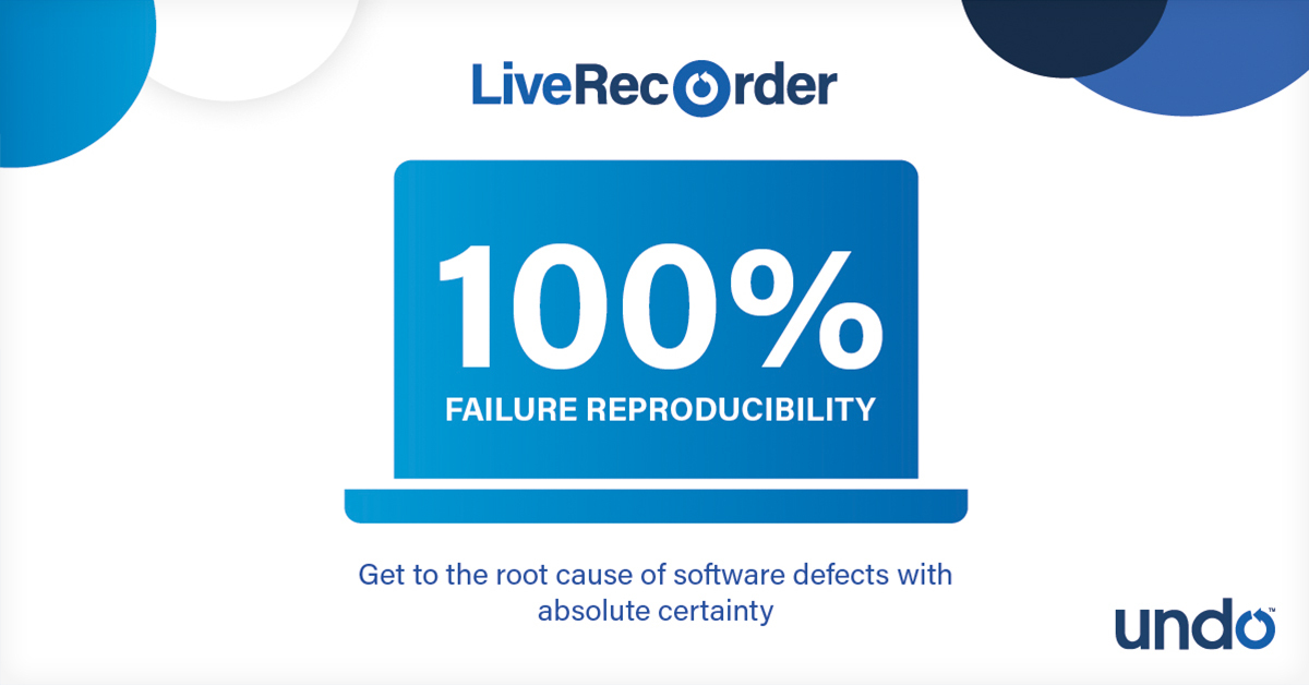 Automatic Reproduction Of Failure LiveRecorder 1200-x-628