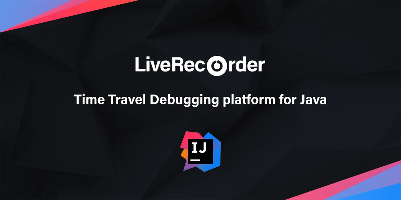 LiveRecorder for Java and IntelliJ