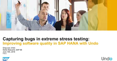 Improving software quality in SAP HANA with Undo